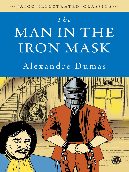 Title details for The Man In The Iron Mask by Alexandre Dumas - Wait list